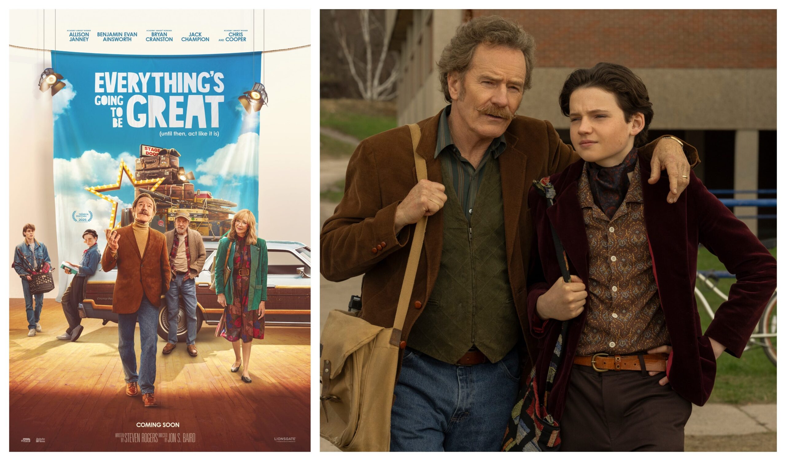 meta anahtar kelimeler: Bryan Cranston, Everything's Going to Be Great, Allison Janney, tiyatro, film, Tribeca Festivali, Lionsgate, Jon S. Baird, Steven Rogers, Buddy Smart, Jack Champion, Benjamin Evan Ainsworth, Simon Rex, Chris Cooper, dramedi, aile, gösteri dünyası, ABD TODAY, fragman, film afişi, yeni film, 20 Haziran, prömiyer
